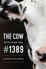 Cow with Ear Tag #1389 цена и информация | Книги по социальным наукам | pigu.lt