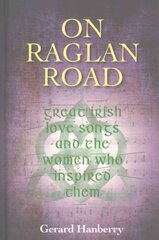On Raglan Road цена и информация | Биографии, автобиографии, мемуары | pigu.lt