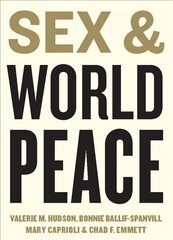 Sex and World Peace kaina ir informacija | Enciklopedijos ir žinynai | pigu.lt