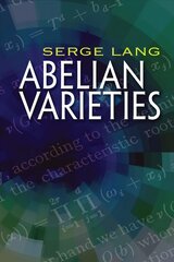 Abelian Varieties цена и информация | Книги по экономике | pigu.lt