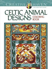 Creative Haven Celtic Animal Designs Coloring Book kaina ir informacija | Knygos apie sveiką gyvenseną ir mitybą | pigu.lt