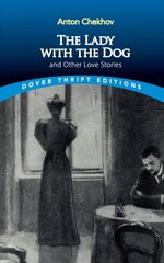 The Lady with the Dog and Other Love Stories цена и информация | Фантастика, фэнтези | pigu.lt