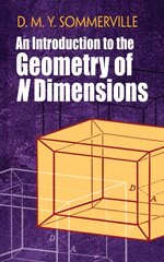 Introduction to the Geometry of N Dimensions kaina ir informacija | Ekonomikos knygos | pigu.lt