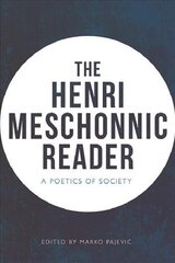 Henri Meschonnic Reader: A Poetics of Society kaina ir informacija | Istorinės knygos | pigu.lt