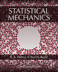 Statistical Mechanics 4th edition kaina ir informacija | Ekonomikos knygos | pigu.lt
