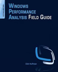 Windows Performance Analysis Field Guide kaina ir informacija | Ekonomikos knygos | pigu.lt