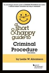 Short & Happy Guide to Criminal Procedure 5th Revised edition kaina ir informacija | Ekonomikos knygos | pigu.lt