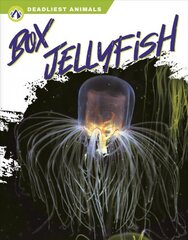 Deadliest Animals: Box Jellyfish цена и информация | Книги для подростков и молодежи | pigu.lt