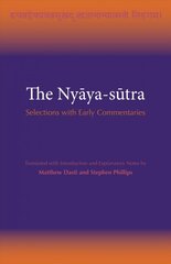 Nyya-stra: Selections with Early Commentaries цена и информация | Исторические книги | pigu.lt