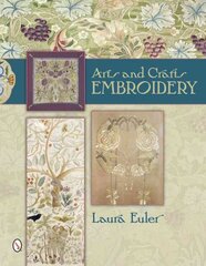 Arts and Crafts Embroidery цена и информация | Книги об искусстве | pigu.lt