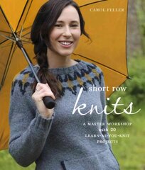 Short Row Knits kaina ir informacija | Knygos apie sveiką gyvenseną ir mitybą | pigu.lt