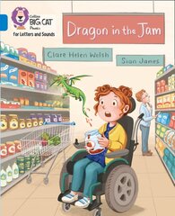 Dragon in the Jam: Band 04/Blue kaina ir informacija | Knygos paaugliams ir jaunimui | pigu.lt