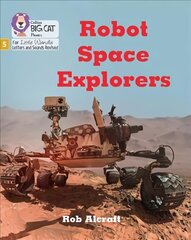 Robot Space Explorers: Phase 5 Set 4 Stretch and Challenge цена и информация | Книги для подростков и молодежи | pigu.lt