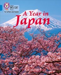 Year in Japan: Band 04/Blue цена и информация | Книги для подростков и молодежи | pigu.lt