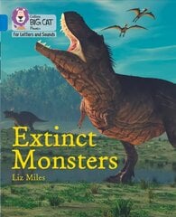 Extinct Monsters: Band 04/Blue цена и информация | Книги для подростков и молодежи | pigu.lt