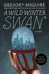 Wild Winter Swan: A Novel цена и информация | Фантастика, фэнтези | pigu.lt