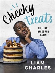 Liam Charles Cheeky Treats: Includes recipes from the new Liam Bakes TV show on Channel 4 kaina ir informacija | Receptų knygos | pigu.lt