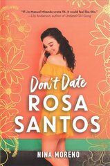 Don't Date Rosa Santos kaina ir informacija | Knygos paaugliams ir jaunimui | pigu.lt