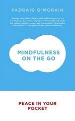 Mindfulness on the Go: Peace in Your Pocket цена и информация | Самоучители | pigu.lt