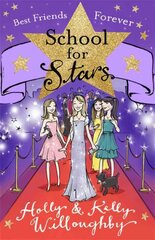 School for Stars: Best Friends Forever: Book 8 kaina ir informacija | Knygos paaugliams ir jaunimui | pigu.lt