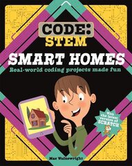 Code: STEM: Smart Homes kaina ir informacija | Knygos paaugliams ir jaunimui | pigu.lt