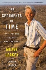 Sediments of Time: My Lifelong Search for the Past цена и информация | Биографии, автобиографии, мемуары | pigu.lt