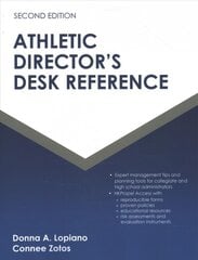 Athletic Director's Desk Reference 2nd edition цена и информация | Книги по экономике | pigu.lt