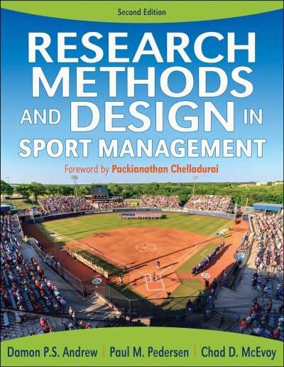Research Methods and Design in Sport Management-2nd Edition 2nd edition цена и информация | Ekonomikos knygos | pigu.lt