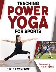 Teaching Power Yoga for Sports цена и информация | Самоучители | pigu.lt