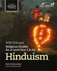 WJEC/Eduqas Religious Studies for A Level Year 1 & AS - Hinduism цена и информация | Духовная литература | pigu.lt