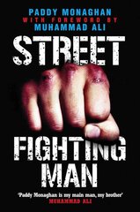 Street Fighting Man kaina ir informacija | Biografijos, autobiografijos, memuarai | pigu.lt