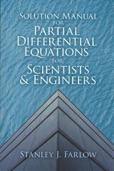 Solution Manual for Partial Differential Equations for Scientists and Engineers цена и информация | Книги по экономике | pigu.lt