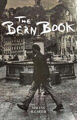 Bern Book: A Record of a Voyage of the Mind kaina ir informacija | Kelionių vadovai, aprašymai | pigu.lt