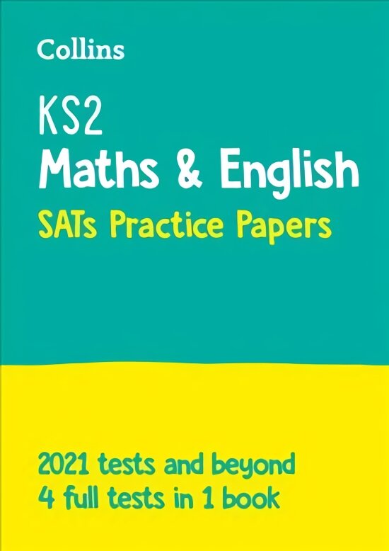 KS2 Maths and English SATs Practice Papers: For the 2024 Tests цена и информация | Knygos paaugliams ir jaunimui | pigu.lt