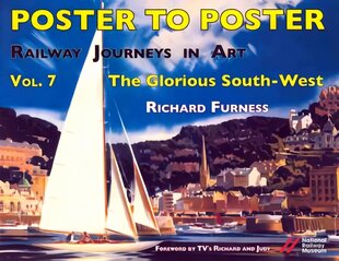 Railway Journeys in Art Volume 7: The Glorious South-West, 7 цена и информация | Книги об искусстве | pigu.lt