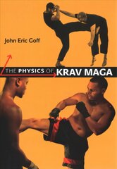 Physics of Krav Maga kaina ir informacija | Ekonomikos knygos | pigu.lt