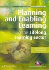 Planning and Enabling Learning in the Lifelong Learning Sector 2nd Revised edition kaina ir informacija | Socialinių mokslų knygos | pigu.lt