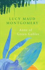 Anne of Green Gables (Legend Classics) цена и информация | Фантастика, фэнтези | pigu.lt