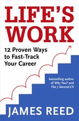 Life's Work: 12 Proven Ways to Fast-Track Your Career цена и информация | Самоучители | pigu.lt