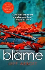 Blame: The addictive psychological thriller that grips you to the final twist цена и информация | Фантастика, фэнтези | pigu.lt