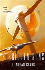 Forbidden Suns: Book Three of the Silence kaina ir informacija | Fantastinės, mistinės knygos | pigu.lt