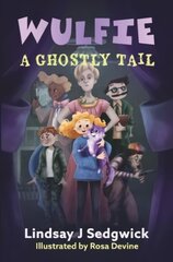 Wulfie: A Ghostly Tail kaina ir informacija | Knygos paaugliams ir jaunimui | pigu.lt