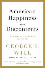 American Happiness and Discontents: The Unruly Torrent, 2008-2020 kaina ir informacija | Poezija | pigu.lt
