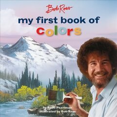 Bob Ross: My First Book of Colors kaina ir informacija | Knygos mažiesiems | pigu.lt