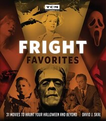 Fright Favorites: 31 Movies to Haunt Your Halloween and Beyond kaina ir informacija | Knygos apie meną | pigu.lt