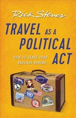 Travel as a Political Act (Third Edition) kaina ir informacija | Kelionių vadovai, aprašymai | pigu.lt
