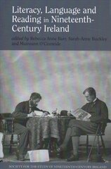 Literacy, Language and Reading in Nineteenth-Century Ireland kaina ir informacija | Užsienio kalbos mokomoji medžiaga | pigu.lt