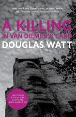 Killing in Van Diemen's Land kaina ir informacija | Fantastinės, mistinės knygos | pigu.lt