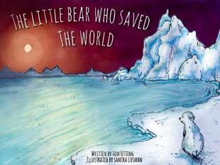 Little Bear Who Saved the World цена и информация | Книги для малышей | pigu.lt