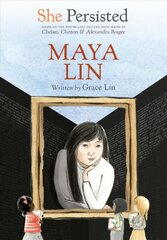 She Persisted: Maya Lin kaina ir informacija | Knygos paaugliams ir jaunimui | pigu.lt